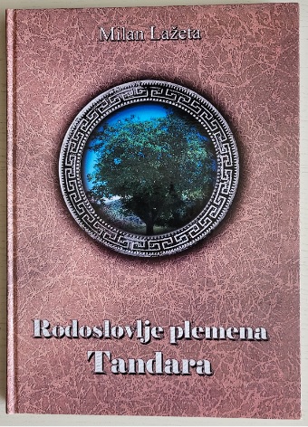 Naslovnica knjige Rodoslovlje plemena Tandara Milana Lažete